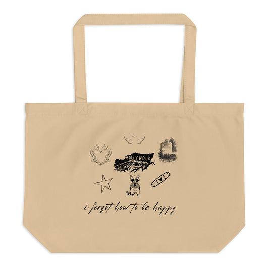 "i forgot how to be happy" Large organic tote bag